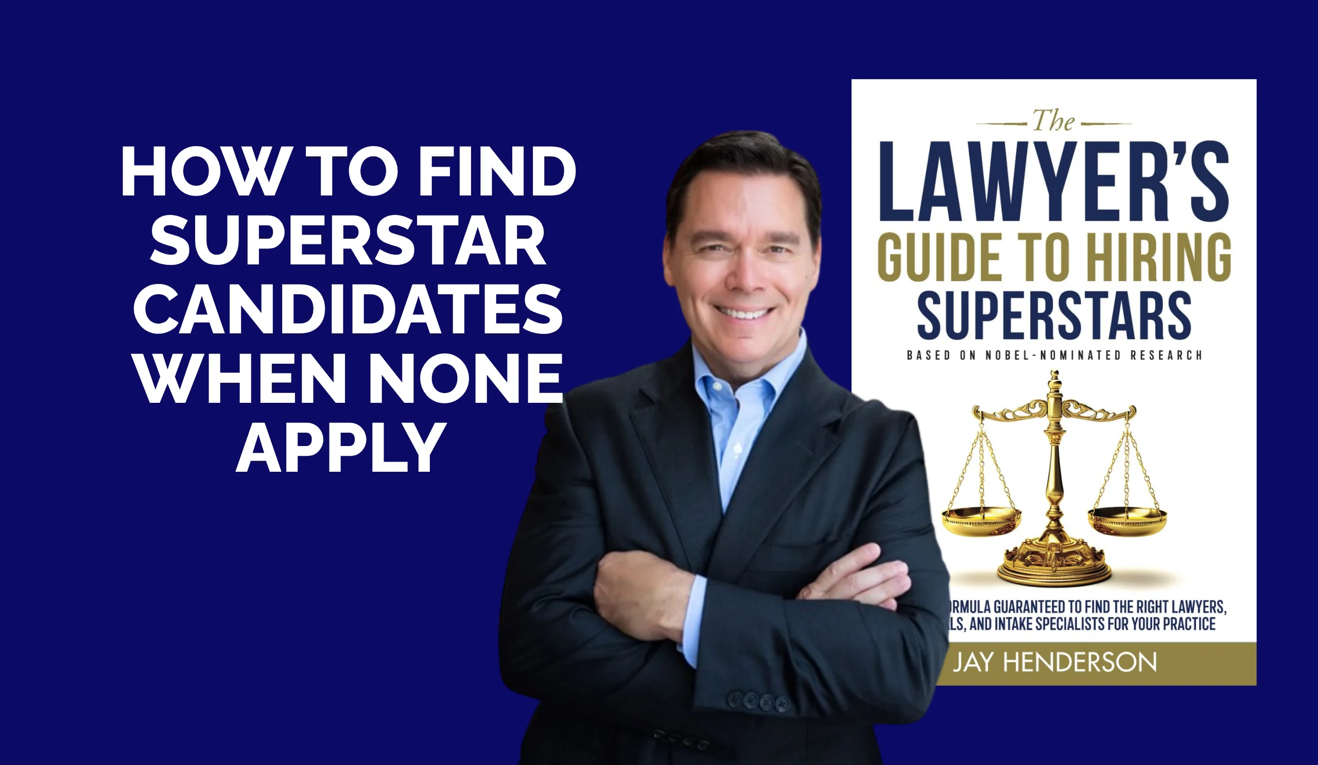 Banner illustrating strategies for finding superstar job candidates when no qualified applicants apply, highlighting proactive recruiting and effective hiring practices.